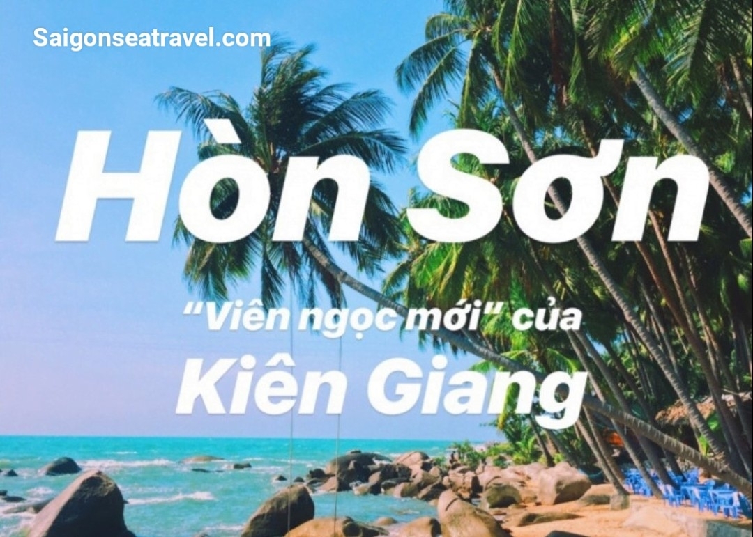 TP. HỒ CHÍ MINH - ĐẢO HÒN LẠI SƠN KIÊN GIANG